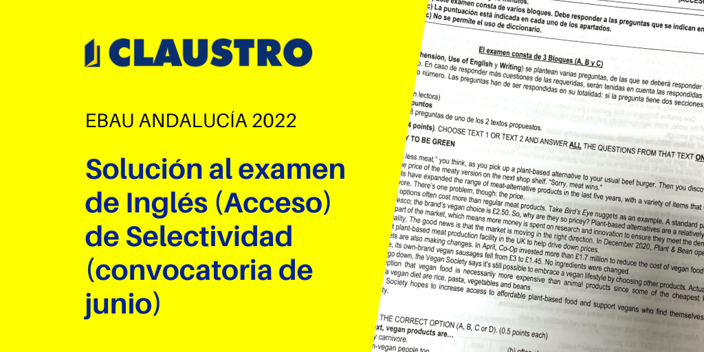 🔥 [Selectividad 2022 Andalucía] Solución Examen De Inglés