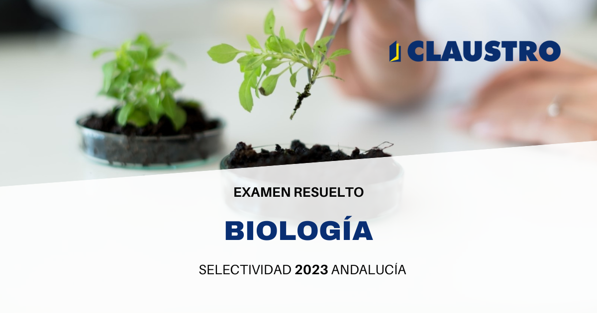 Descarga Gratuita Del Examen Resuelto De Selectividad De Biología