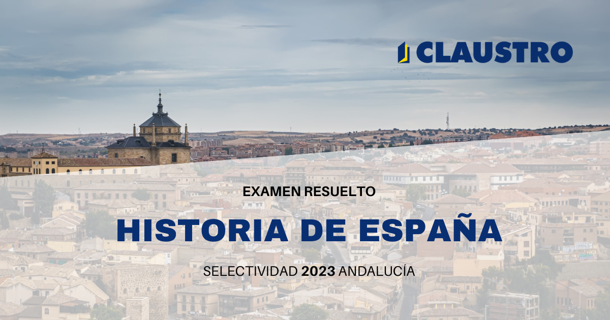 Descarga Gratuita Del Examen Resuelto De Selectividad De Historia De España