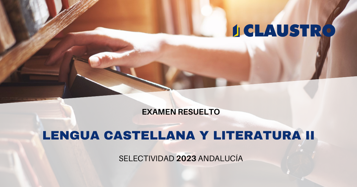 Descarga Gratuita Del Examen Resuelto De Selectividad De Lengua ...